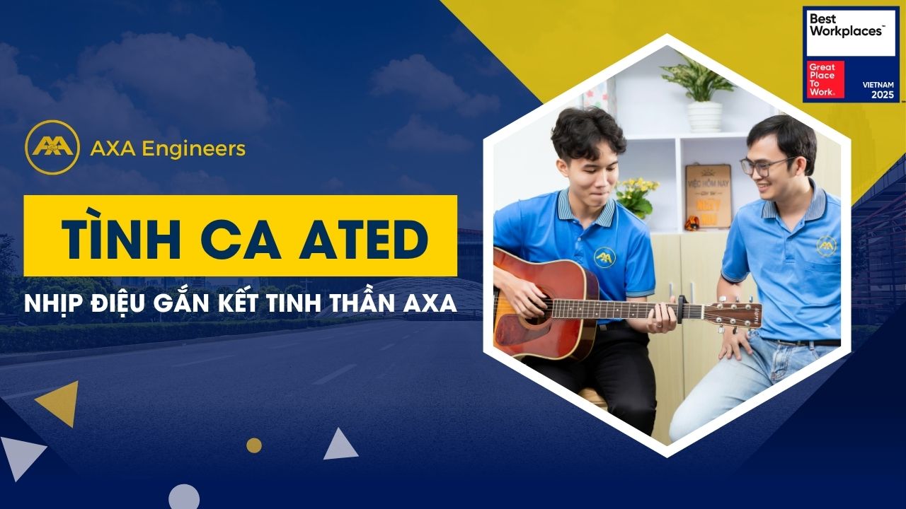 tình-ca-ATED-gắn-kết-AXA tinh ca ATED gan ket AXA